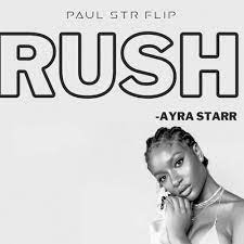 Ayra Starr – Rush Lyrics